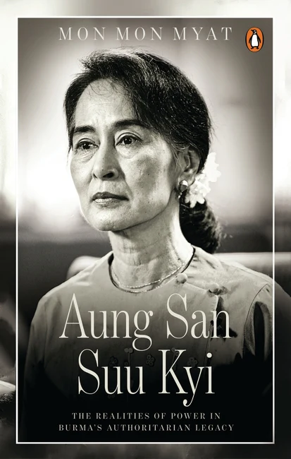 Aung San Suu Kyi: The Realities of Power in Burma’s Authoritarian Legacy (Paperback)