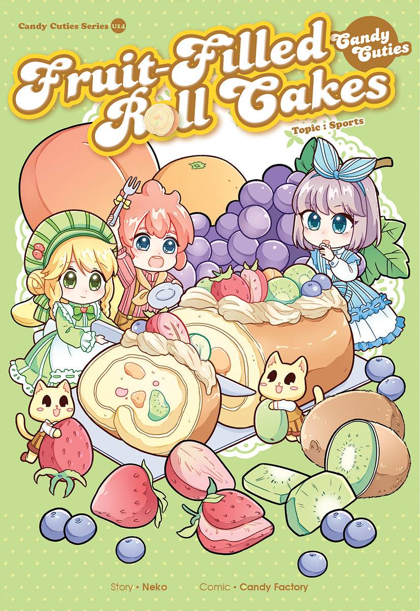 Candy Cuties Series 14: Fruit-Filled Roll Cakes: Topic: Sports