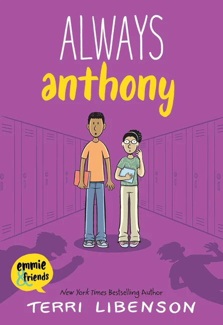 Emmie & Friends #08: Always Anthony