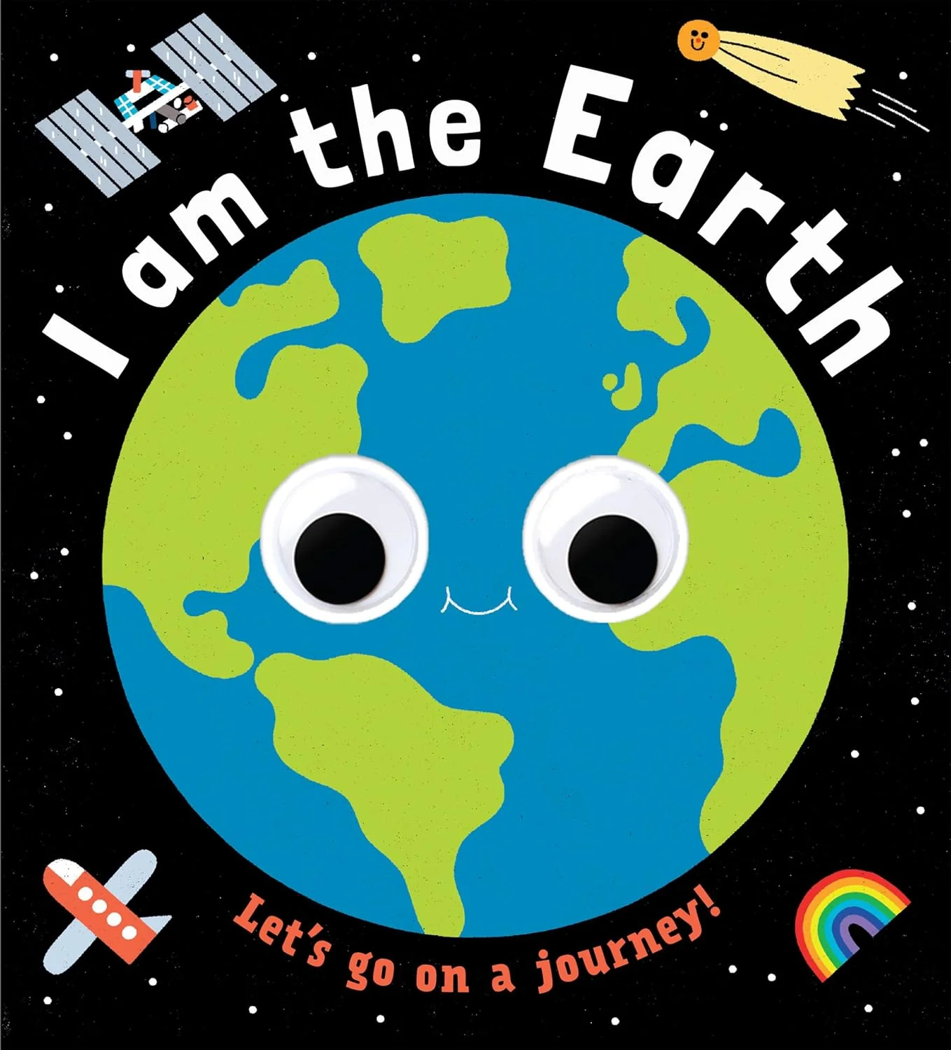 Googly Eyes: I Am the Earth (Board Book)