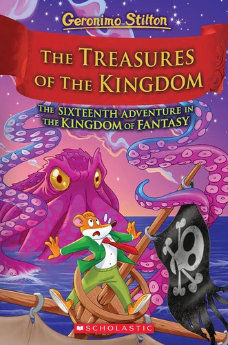 The Treasures of the Kingdom (Kingdom of Fantasy #16) Hardcover