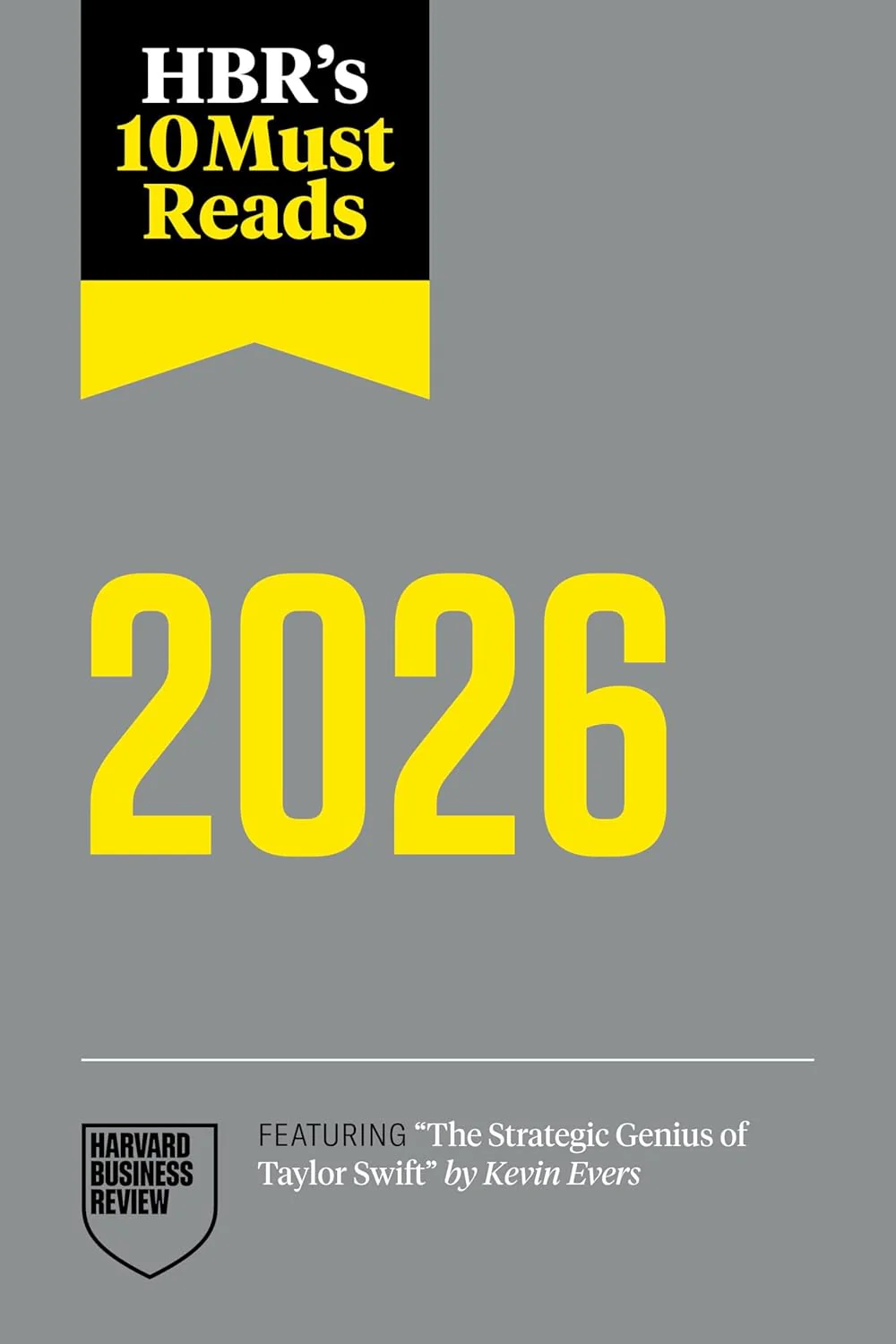 HBR's 10 Must Reads 2026: The Definitive Management Ideas of the Year from Harvard Business Review (Paperback)