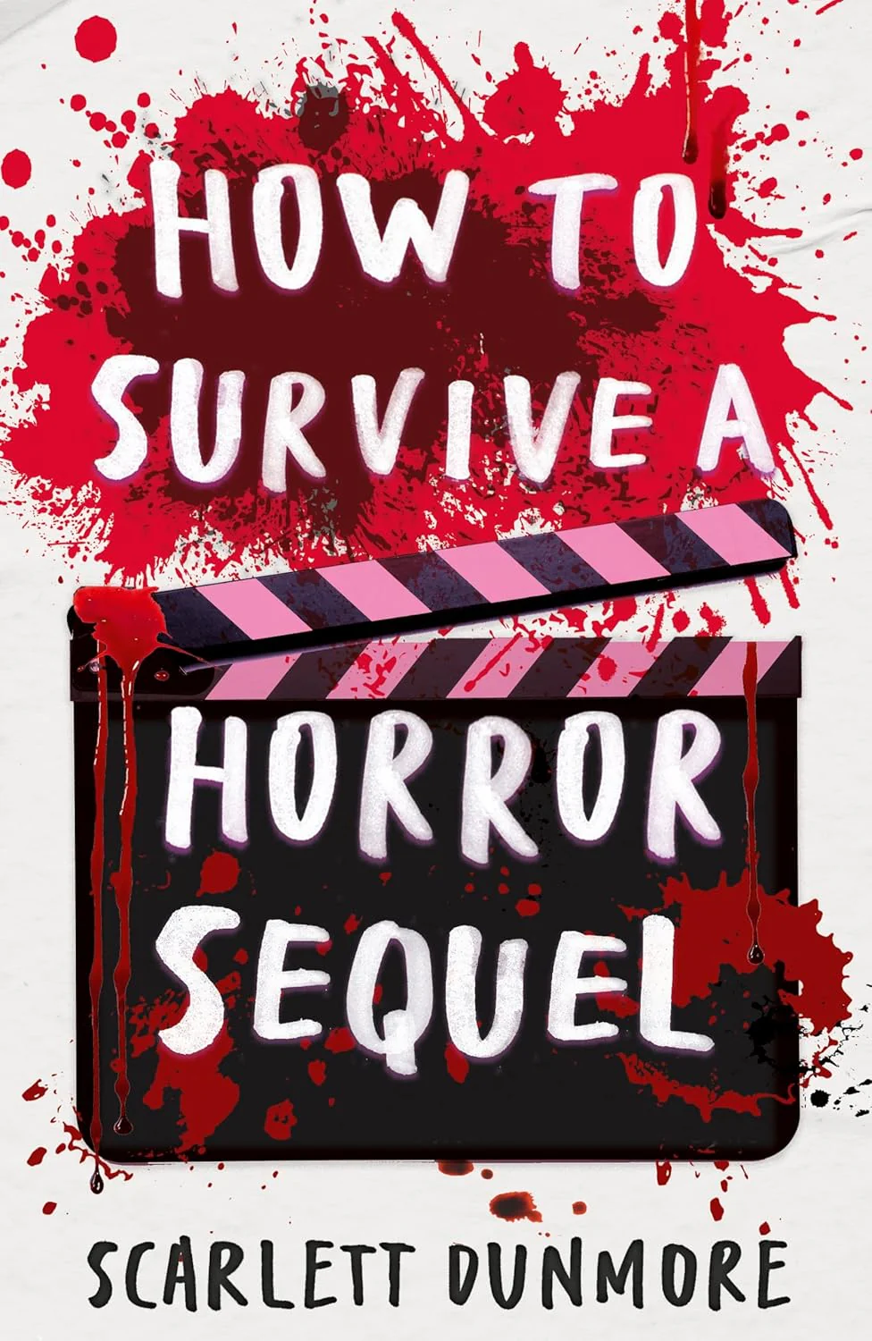How to Survive a Horror Sequel (How to Survive...)