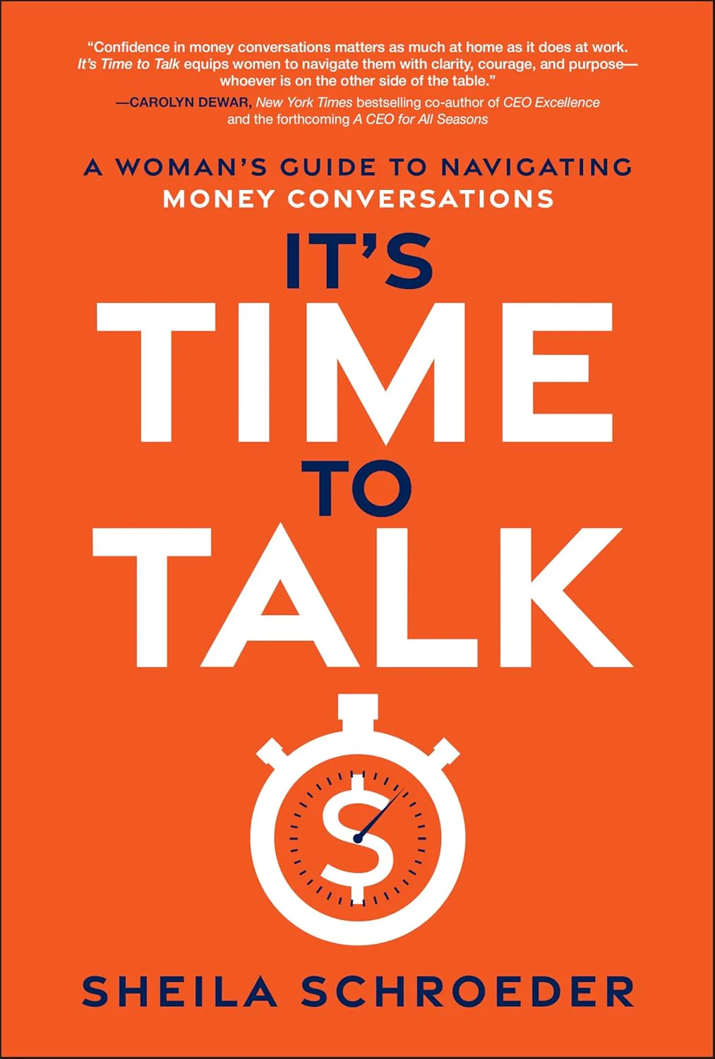 It's Time to Talk: A Woman's Guide to Navigating Money Conversations (1st Edition)