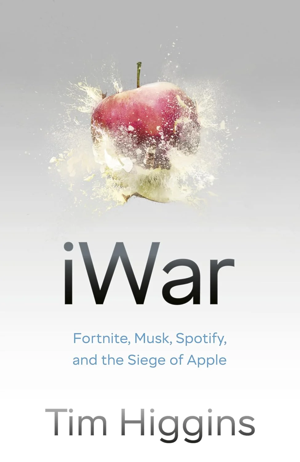 iWar: Fortnite, Musk, Spotify, and the Siege of Apple