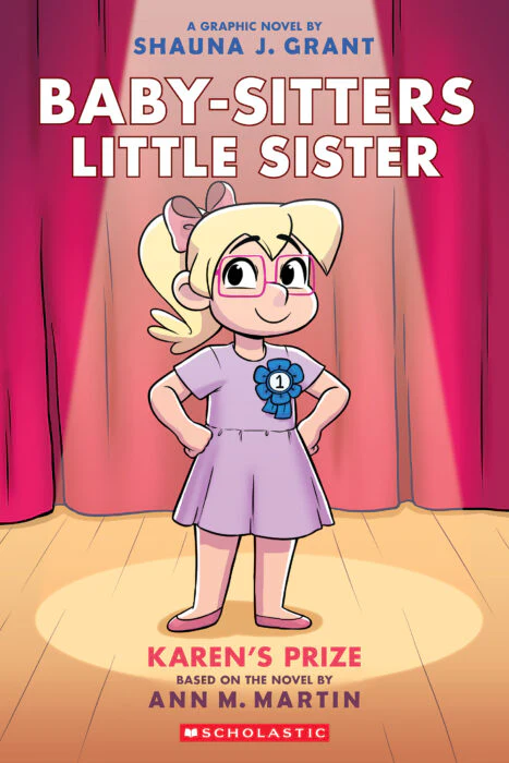 Baby-Sitters Little Sister Graphix #10: Karen's Prize