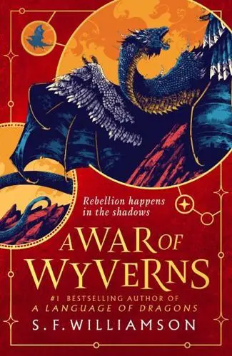 Language Of Dragons 02: A War Of Wyverns (Paperback)