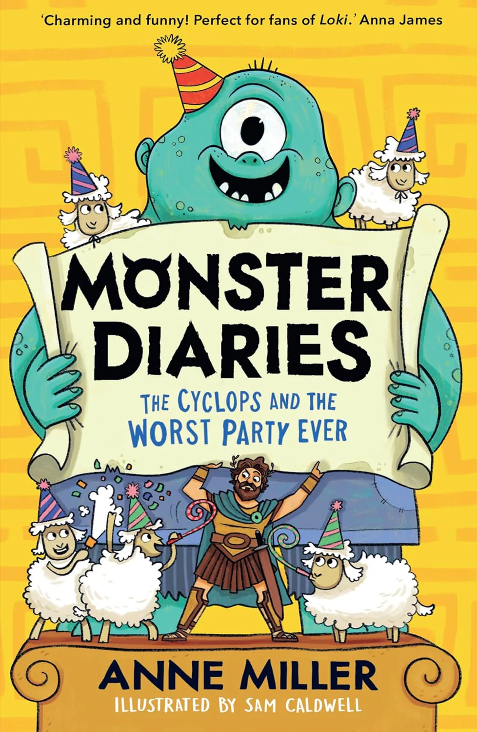 Monster Diaries: The Cyclops and the Worst Party Ever (Paperback)