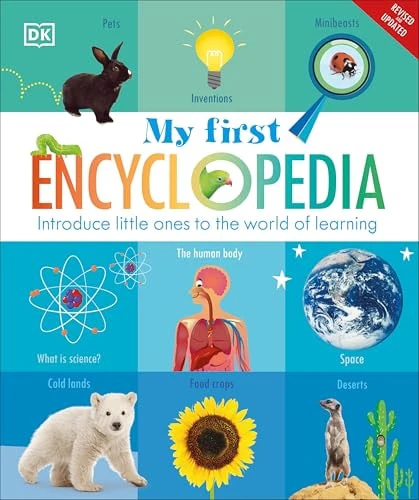 My First Encyclopedia: Introduce Little Ones to the World of Learning