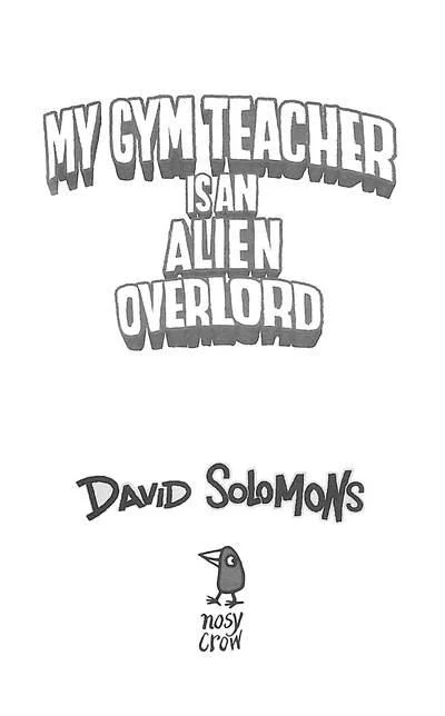 My Gym Teacher Is An Alien Overlord - My Brother Is A Superhero (Paperback) - Image 3