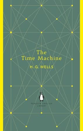 Penguin Classics - The Time Machine (Paperback)