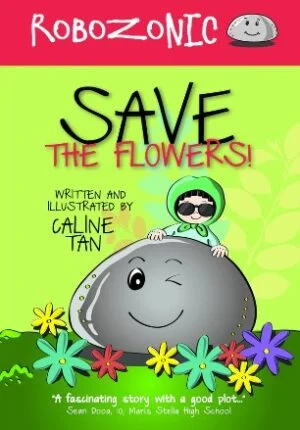 Robozonic #1: Save the Flowers!
