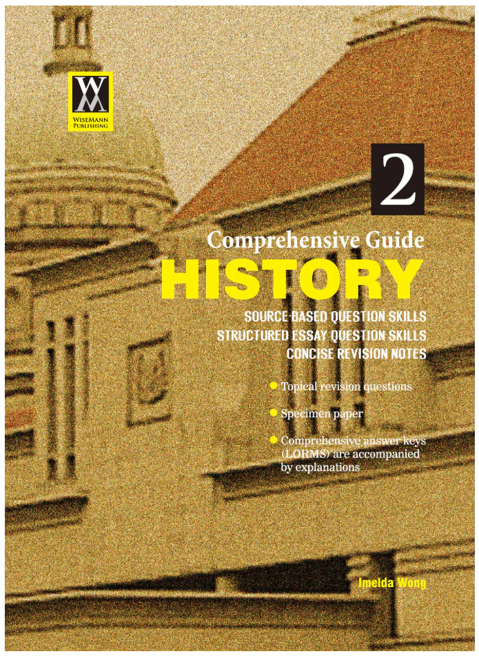 Secondary 2 History Comprehensive Guide 3rd Edition 2022