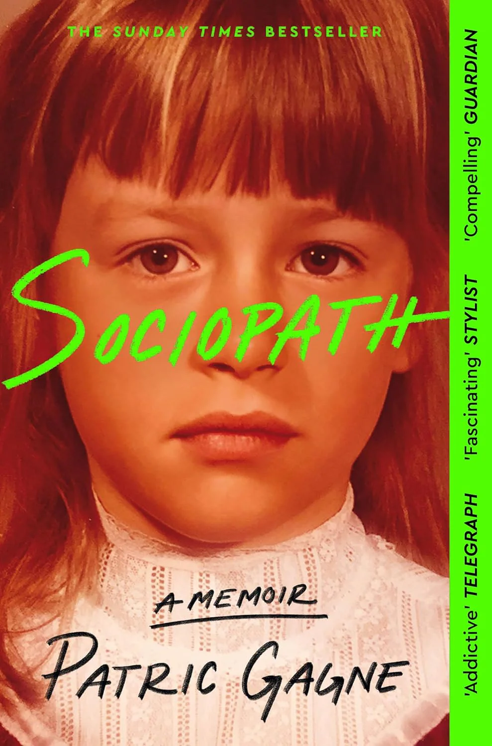 Sociopath: The Eye-opening True Story Everyone's Talking About (Paperback)