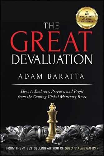 THE GREAT DEVALUATION : HOW TO EMBRACE,