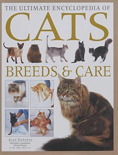 The Ultimate Encyclopedia of Cats: Breeds & Care (Hardcover)