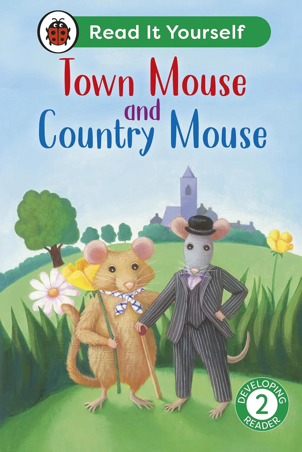 Town Mouse and Country Mouse: Read It Yourself - Level 2 Developing Reader (Hardcover)