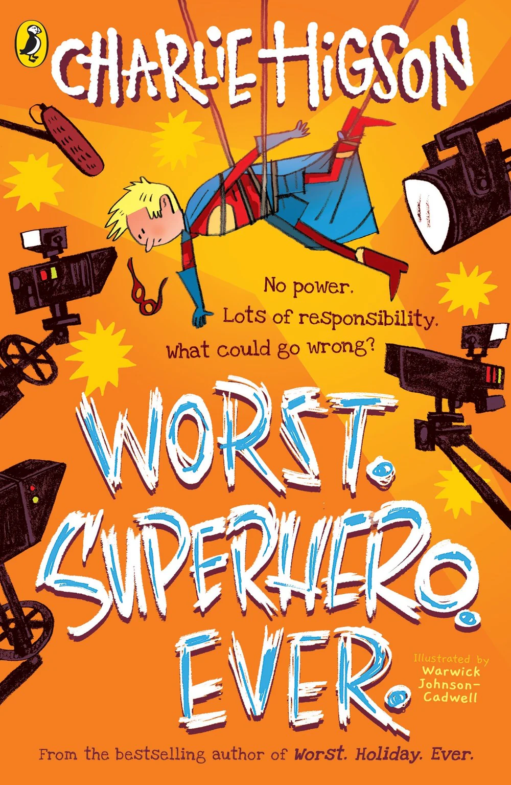Worst. Superhero. Ever (Worst. Holiday. Ever.)
